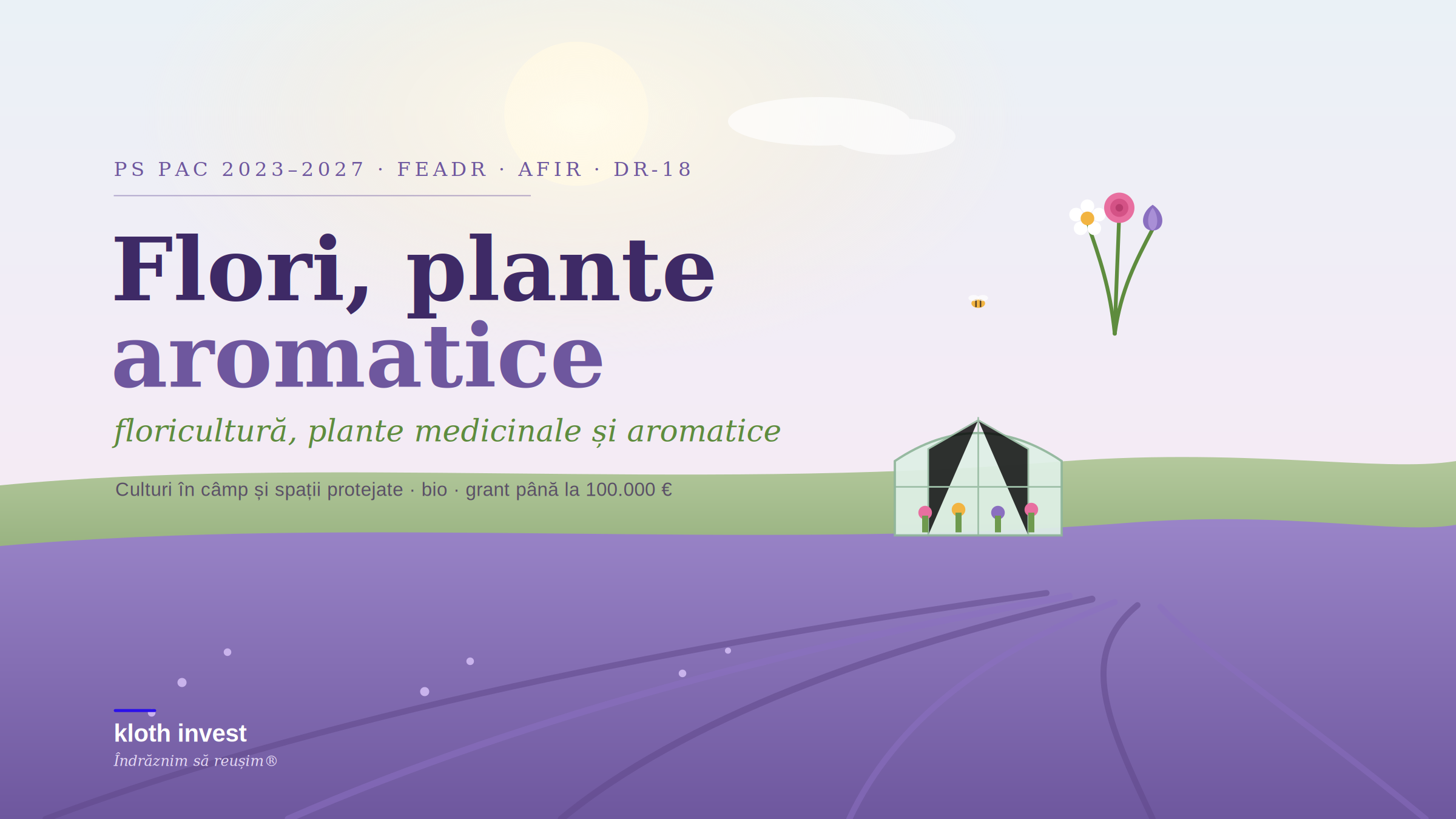 DR-18 — Investiții în floricultură, plante medicinale și aromatice, sesiunea 2026